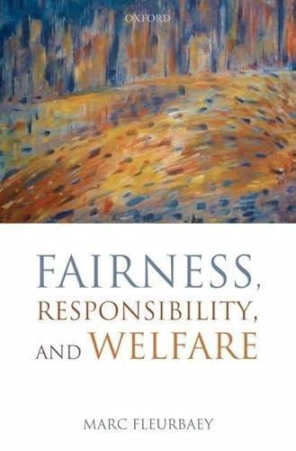 Imagen de archivo de Fairness, Responsibility, and Welfare a la venta por Phatpocket Limited