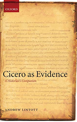 9780199216444: CICERO AS EVIDENCE C: A Historian's Companion