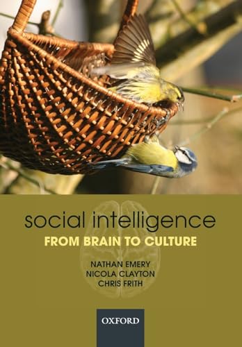 Stock image for Social Intelligence: From Brain to Culture for sale by Ergodebooks