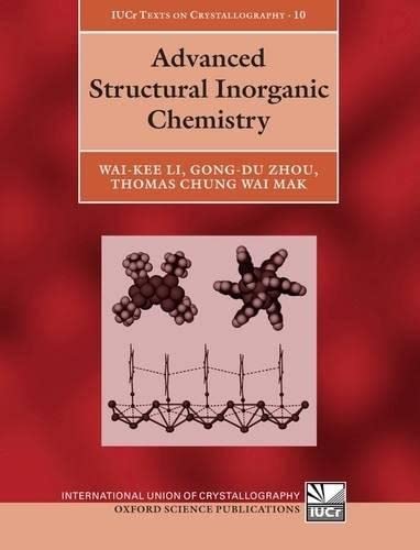 9780199216949: Advanced Structural Inorganic Chemistry: 10 (International Union of Crystallography Texts on Crystallography)