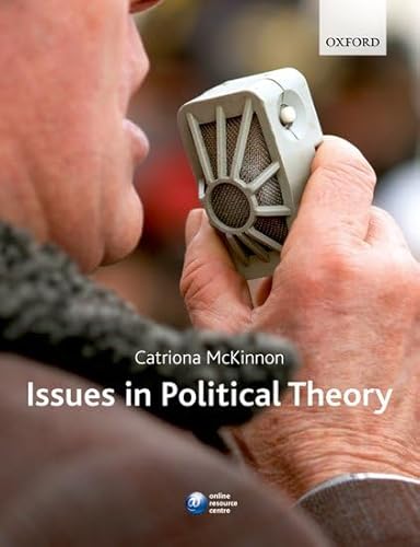 9780199217007: Issues in Political Theory
