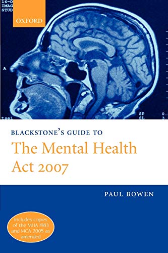 Stock image for Blackstone's Guide to the Mental Health Act 2007 for sale by WorldofBooks