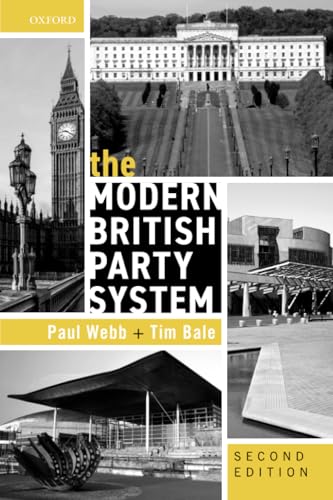 9780199217243: The Modern British Party System