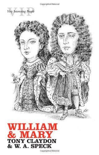 Beispielbild fr William and Mary (Very Interesting People) zum Verkauf von WorldofBooks