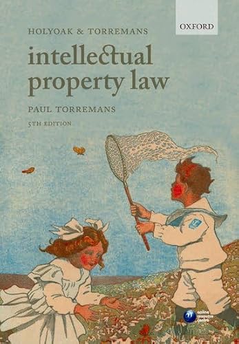 Beispielbild fr Holyoak and Torremans Intellectual Property Law zum Verkauf von AwesomeBooks