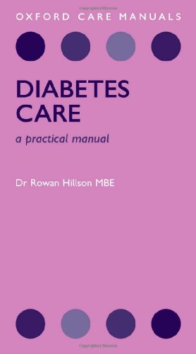 Stock image for Diabetes Care: A Practical Manual (Oxford Care Manuals) for sale by WorldofBooks