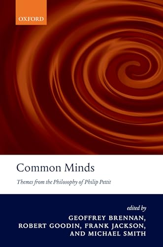 Imagen de archivo de Common Minds: Themes from the Philosophy of Philip Pettit a la venta por WorldofBooks
