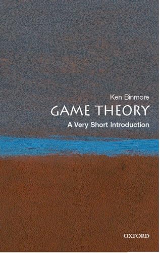 Game Theory: A Very Short Introduction (9780199218462) by Binmore, Ken