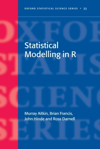 Beispielbild fr Statistical Modelling in R (Oxford Statistical Science): 35 (Oxford Statistical Science Series) zum Verkauf von Reuseabook