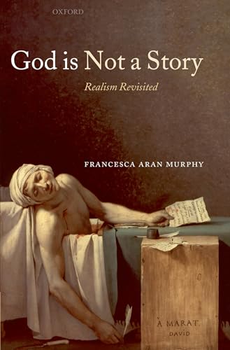 Beispielbild fr God is Not a Story. Realism Revisited zum Verkauf von Windows Booksellers