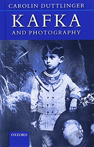 Kafka and Photography (9780199219452) by Duttlinger, Carolin