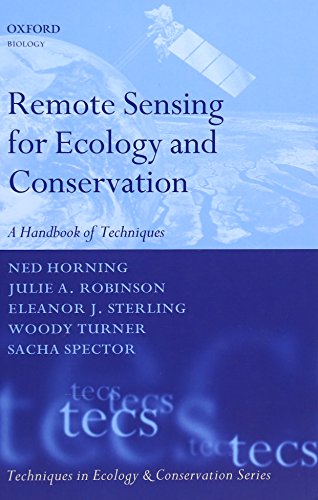 Imagen de archivo de Remote Sensing for Ecology and Conservation: A Handbook of Techniques (Techniques in Ecology & Conservation) a la venta por Ergodebooks