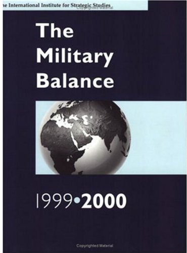 Stock image for The Military Balance, 1999-2000 for sale by Ground Zero Books, Ltd.