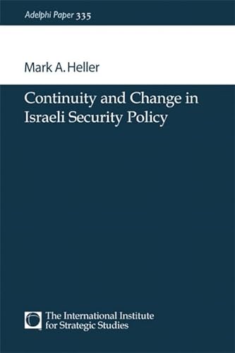 9780199224838: Continuity and Change in Israeli Security Policy