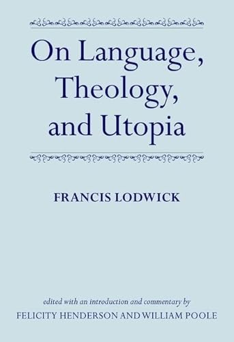 Stock image for On Language, Theology, and Utopia (0) for sale by Ergodebooks