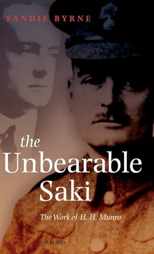 Imagen de archivo de The Unbearable Saki : The Work of H. H. Munro a la venta por Better World Books