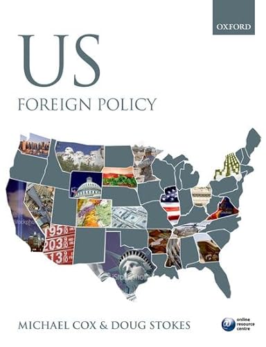 U.S. Foreign Policy - Cox, Michael, Stokes, Doug