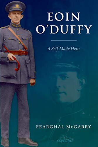 9780199226672: Eoin O'Duffy: A Self-Made Hero