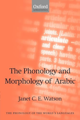 Beispielbild fr The Phonology of the World's Languages: The Phonology and Morphology of Arabic zum Verkauf von Anybook.com