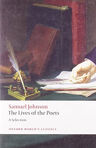 Stock image for The Lives of the Poets: A Selection (Oxford Worlds Classics) for sale by The Happy Book Stack