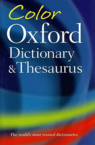 Imagen de archivo de Color Oxford Dictionary and Thesaurus a la venta por Better World Books: West