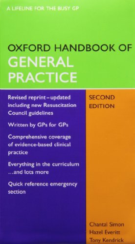 Oxford Handbook of General Practice (Oxford Handbooks Series) (9780199227136) by Kendrick, Tony