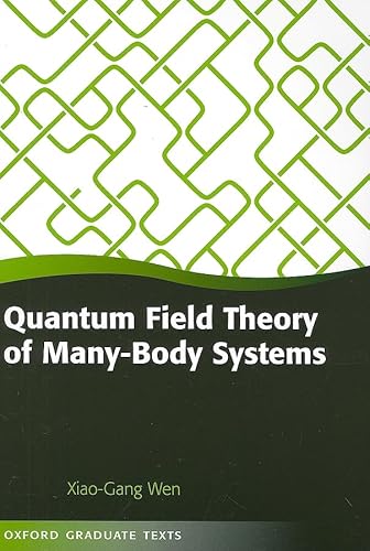 Beispielbild fr Quantum Field Theory of Many-Body Systems : From the Origin of Sound to an Origin of Light and Electrons zum Verkauf von Buchpark