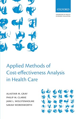 Imagen de archivo de Applied Methods of Cost-effectiveness Analysis in Healthcare a la venta por medimops