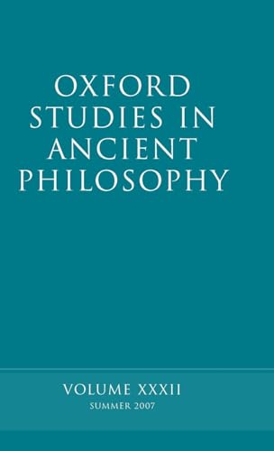 Beispielbild fr Oxford Studies in Ancient Philosophy [Vol. XXXII]. zum Verkauf von Antiquariaat Schot