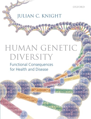 Beispielbild fr Human Genetic Diversity: Functional Consequences for Health and Disease zum Verkauf von SecondSale