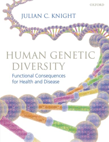 9780199227709: HUMAN GENETIC DIVERSITY P: Functional Consequences for Health and Disease