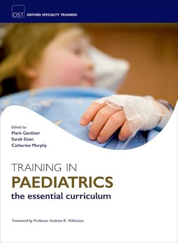 Imagen de archivo de Training in Paediatrics (Oxford Specialty Training: Training In) a la venta por WorldofBooks