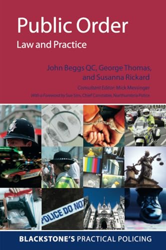 Beispielbild fr Public Order: Law and Practice (Blackstone's Practical Policing) zum Verkauf von AwesomeBooks
