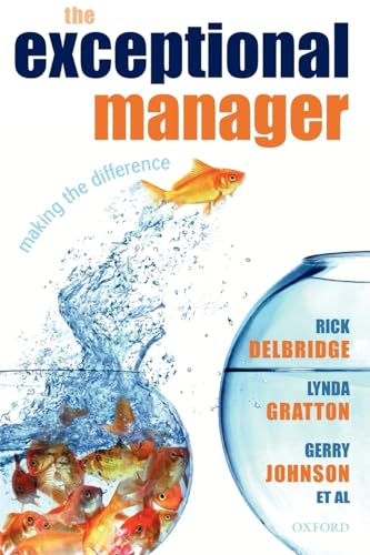 Imagen de archivo de The Exceptional Manager: Making the Difference a la venta por GF Books, Inc.