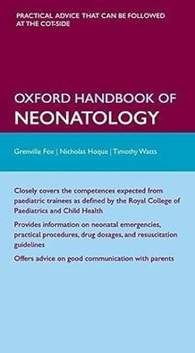 Stock image for Oxford Handbook of Neonatology (Flexicover) (Oxford Medical Handbooks) for sale by WorldofBooks