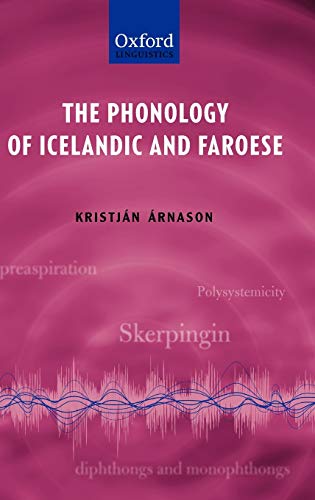 9780199229314: The Phonology of Icelandic and Faroese