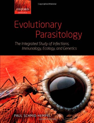 Imagen de archivo de Evolutionary Parasitology: The IntegrSchmid-Hempel, Paul a la venta por Iridium_Books