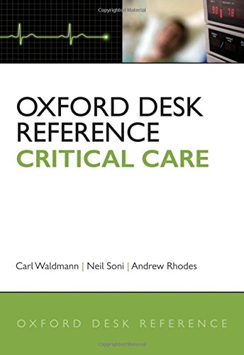 Imagen de archivo de Oxford Desk Reference: Critical Care (Oxford Desk Reference Series) a la venta por Henffordd Books