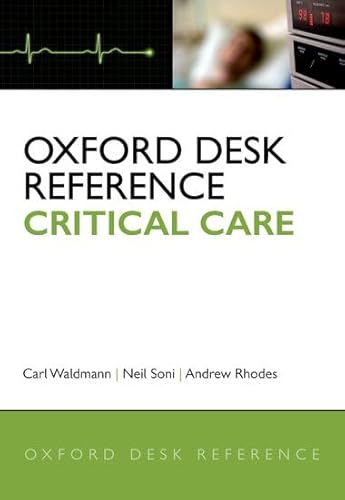 9780199229581: Oxford Desk Reference: Critical Care