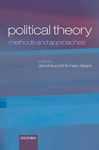 9780199230082: Political Theory: Methods and Approaches