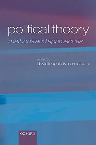 9780199230082: Political Theory: Methods and Approaches