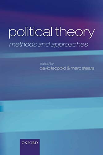 9780199230099: Political Theory: Methods and Approaches