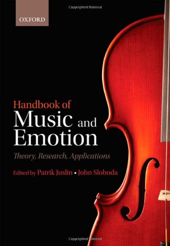 9780199230143: Handbook of Music and Emotion: Theory, Research, Applications