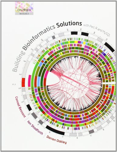 Imagen de archivo de Building Bioinformatics Solutions: with Perl, R and MySQL a la venta por SecondSale