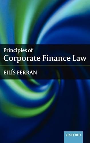 9780199230501: Principles of Corporate Finance Law