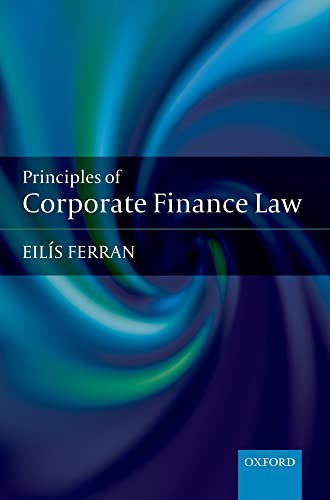 9780199230518: Principles of Corporate Finance Law