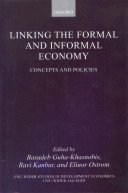 9780199230679: [Linking the Formal and Informal Economy: Concepts and Policies] [by: Basudeb Guha-Khasnobis]