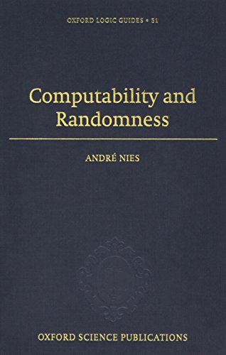 

Computability and Randomness (Oxford Logic Guides) [first edition]
