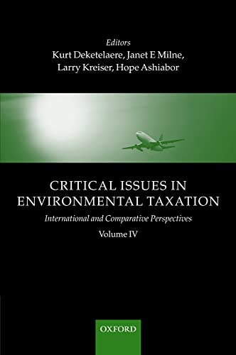 Beispielbild fr Critical Issues in Environmental Taxation: Volume IV: International and Comparative Perspectives: v. 4 zum Verkauf von Cambridge Rare Books