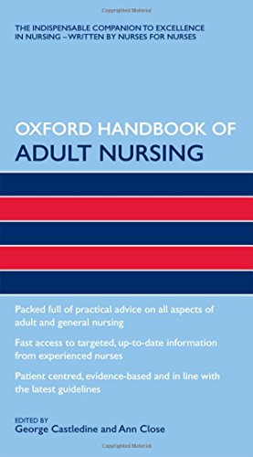 Imagen de archivo de Oxford Handbook of Adult Nursing (Oxford Handbooks in Nursing) a la venta por HPB-Red